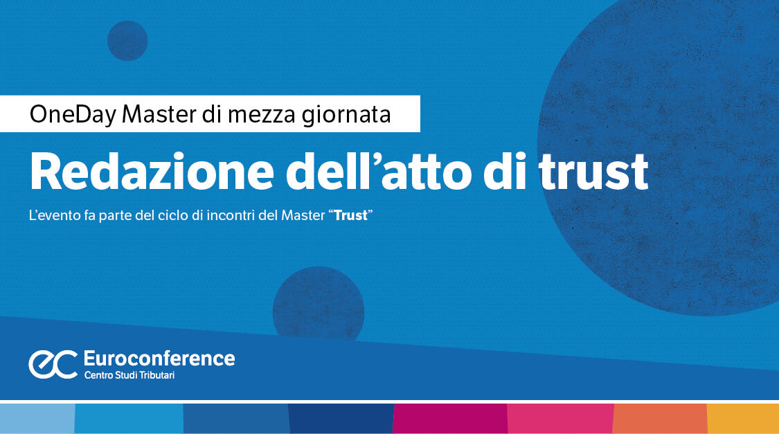 Immagine Redazione dell’atto di trust | Euroconference